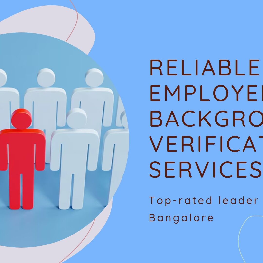 Best Background Check Companies in Bangalore, Background Verification Services, Employee Screening Solutions, Top BGV Companies Bangalore, Reliable Background Checks, Hiring Process Enhancement, Employee Background Checks Bangalore, Leading Background Check Services, Bangalore Background Verification Experts